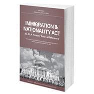Book cover for Immigration & Nationality Act (INA)