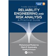 Book cover for Reliability Engineering and Risk Analysis: A Practical Guide, Third Edition