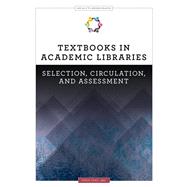 Book cover for Textbooks in Academic Libraries