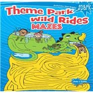 Book cover for SPARK Theme Park Wild Rides Mazes