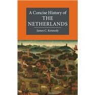Book cover for A Concise History of the Netherlands