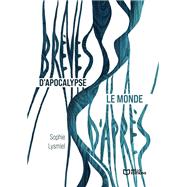 Book cover for Brèves d'apocalypse / Le monde d'après