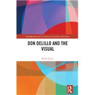 Book cover for Don DeLillo and the Visual