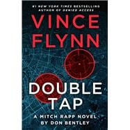 Book cover for Double Tap A Mitch Rapp Novel by Don Bentley