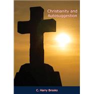 Book cover for Christianity and Autosuggestion