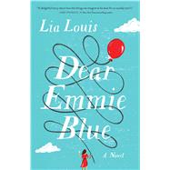 Book cover for Dear Emmie Blue A Novel