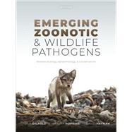 Book cover for Emerging Zoonotic and Wildlife Pathogens Disease Ecology, Epidemiology, and Conservation