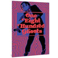 Book cover for One Eight Hundred Ghosts