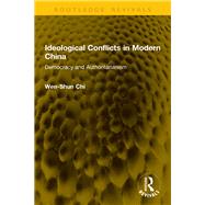Book cover for Ideological Conflicts in Modern China