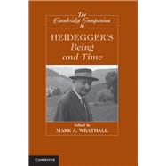Book cover for The Cambridge Companion to Heidegger's  Being and Time