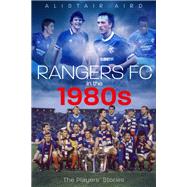 Book cover for Rangers in the 1980s