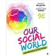 Book cover for Our Social World: Introduction to Sociology