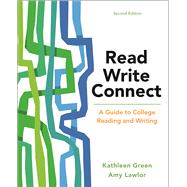 Book cover for Read, Write, Connect A Guide to College Reading and Writing