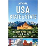Book cover for Moon USA State by State The Best Things to Do in Every State for Your Travel Bucket List