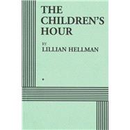 Book cover for CHILDREN'S HOUR (ACTING EDITION)