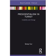 Book cover for Presidentialism in Turkey