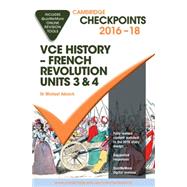Book cover for Cambridge Checkpoints Vce History - French Revolution 2016-18 and Quiz Me More