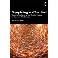 Book cover for Biopsychology and Your Mind