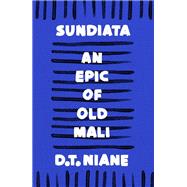 Book cover for Sundiata: An Epic of Old Mali