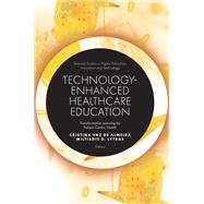 Book cover for Technology-Enhanced Healthcare Education
