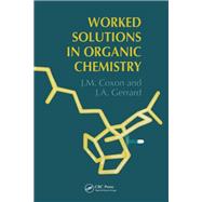 Book cover for Worked Solutions in Organic Chemistry