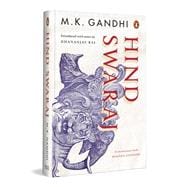 Book cover for Hind Swaraj A Revolutionary Book That Shook The Foundation of The British Imperialism