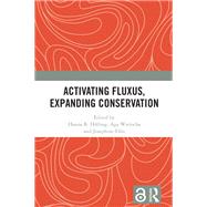 Book cover for Activating Fluxus, Expanding Conservation