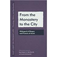 Book cover for From the Monastery to the City