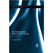 Book cover for The Multimediated Rhetoric of the Internet: Digital Fusion