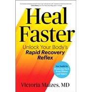 Book cover for Heal Faster Unlock Your Body's Rapid Recovery Reflex
