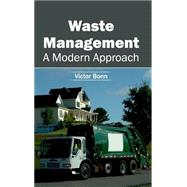 Book cover for Waste Management: A Modern Approach