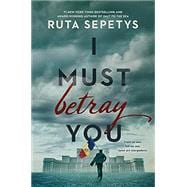 Book cover for I Must Betray You