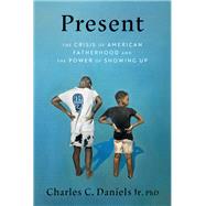 Book cover for Present A Fatherhood Playbook for Healing Relationships and Connecting with Your Kids