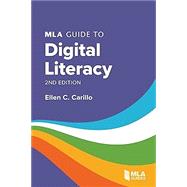 Book cover for MLA GUIDE TO DIGITAL LITERACY