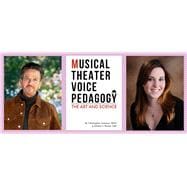 Book cover for Musical Theater Vocal Pedagogy: The Art and Science