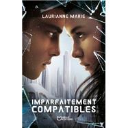Book cover for Imparfaitement Compatibles