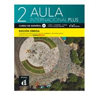 Book cover for Aula internacional Plus 2: 12-Month Student Blended Bundle (Campus Difusión)