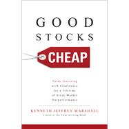 Book cover for Good Stocks Cheap: Value Investing with Confidence for a Lifetime of Stock Market Outperformance
