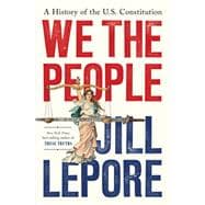Book cover for We the People A History of the U.S. Constitution
