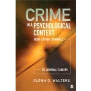 Book cover for Crime in a Psychological Context : From Career Criminals to Criminal Careers