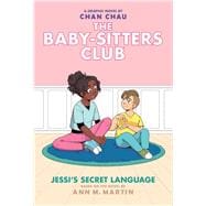 Book cover for Jessi's Secret Language: A Graphic Novel (The Baby-sitters Club #12)