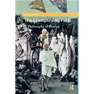 Book cover for The Exemplifying Past