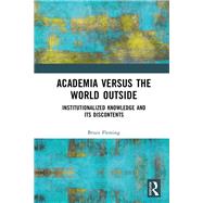 Book cover for Academia versus the World Outside
