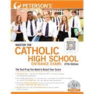Book cover for Master The Catholic High School Entrance Exams, 27th Edition
