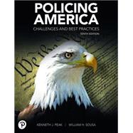 Book cover for Policing America: Challenges and Best Practices