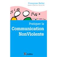 Book cover for Pratiquer la Communication NonViolente