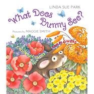 Book cover for What Does Bunny See?