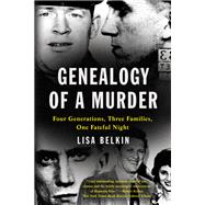 Book cover for Genealogy of a Murder Four Generations, Three Families, One Fateful Night