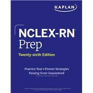 Book cover for NCLEX-RN Prep, Twenty-sixth Edition: Practice Test + Proven Strategies