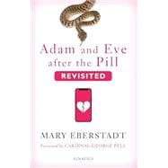 Book cover for Adam and Eve After the Pill, Revisited